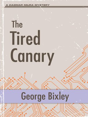 cover image of The Tired Canary